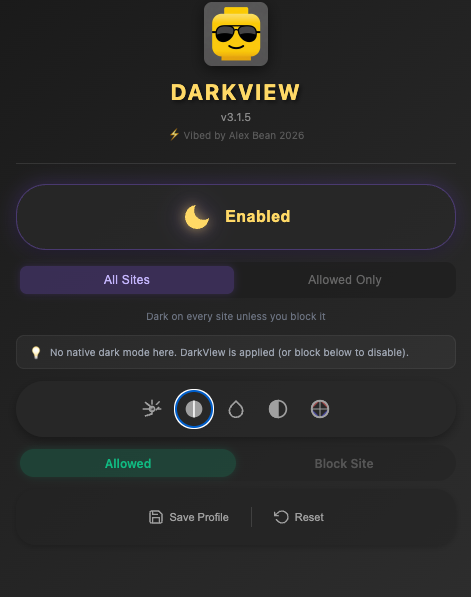 The Dark View popup: an Enabled moon toggle, All Sites and Allowed Only mode buttons, a note that the site has no native dark mode, five filter buttons, an Allowed or Block Site switch, and Save Profile and Reset